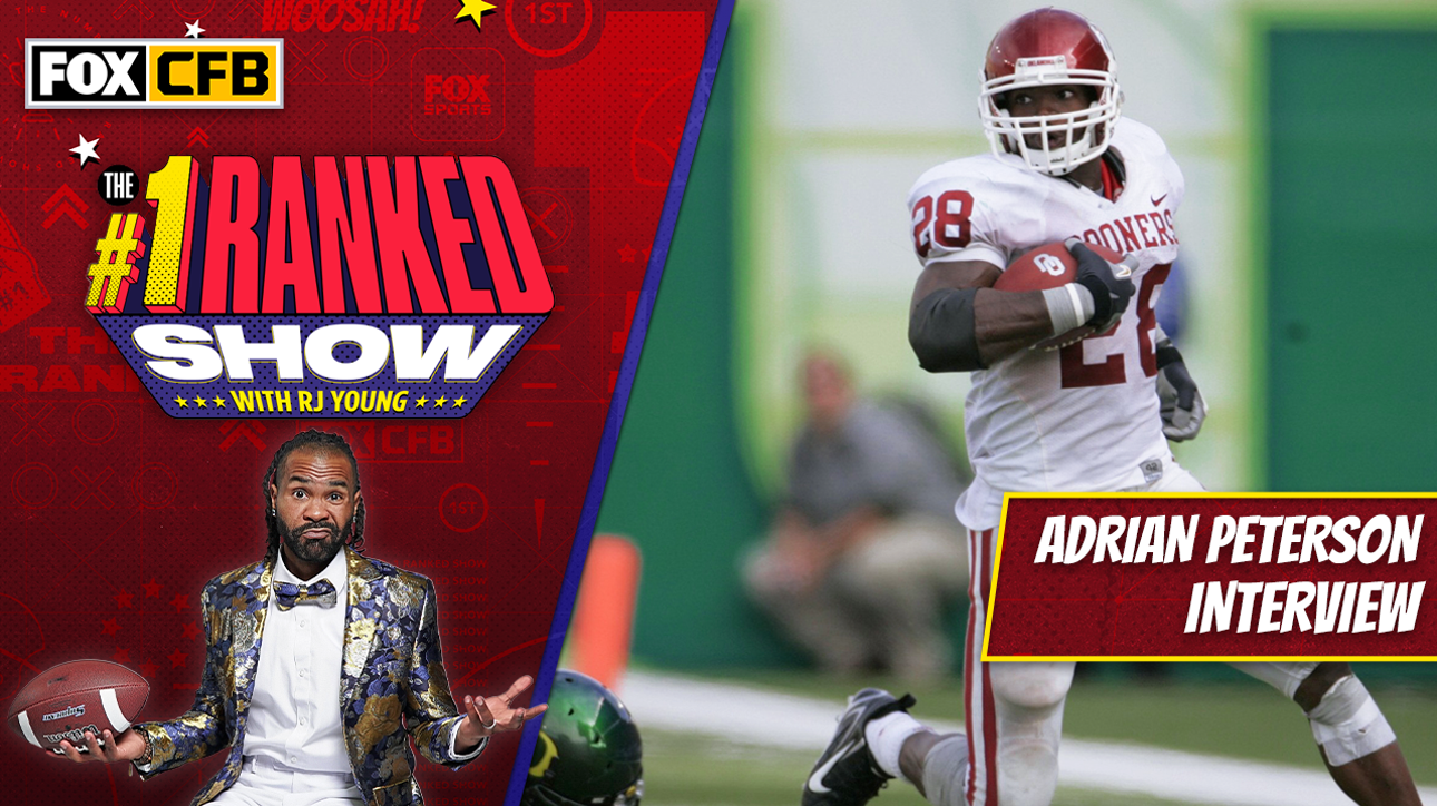 Adrian Peterson joins to talk Heisman snub, favorite players, Oklahoma recruitment | No. 1 Ranked Show