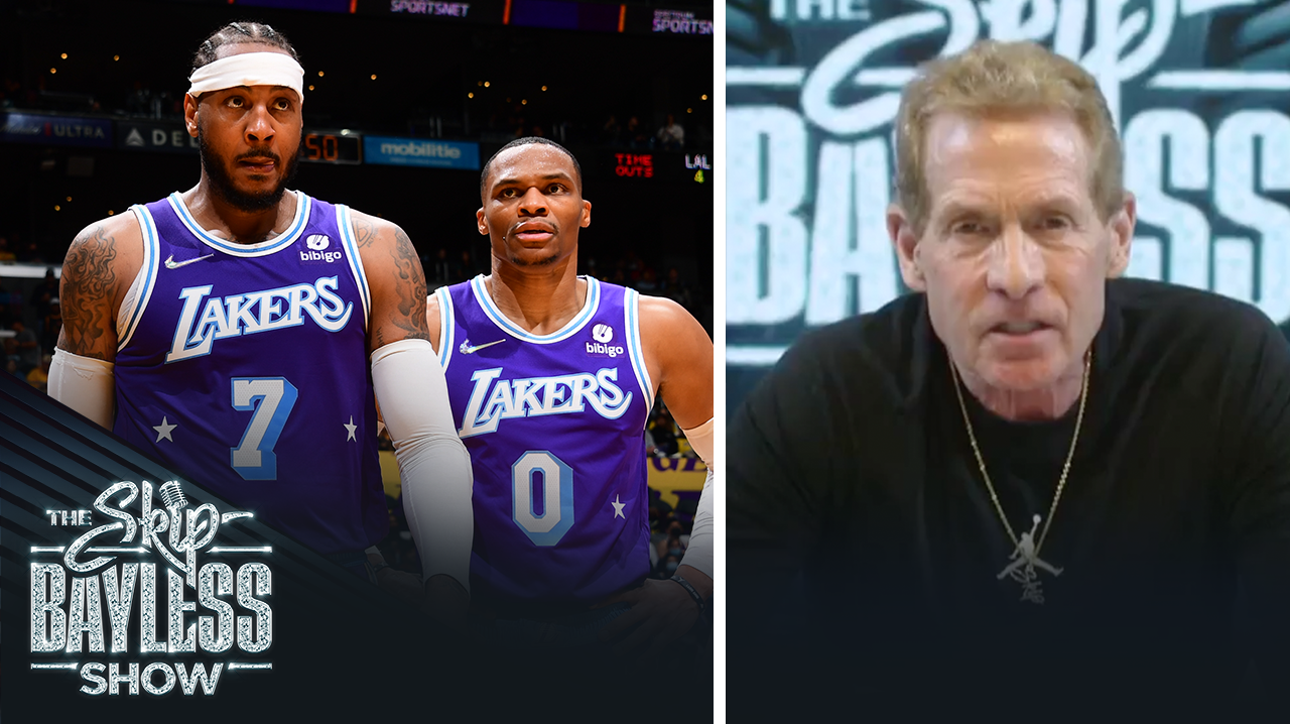 Russell Westbrook and Carmelo Anthony no longer belong on NBA 75 I The Skip Bayless Show