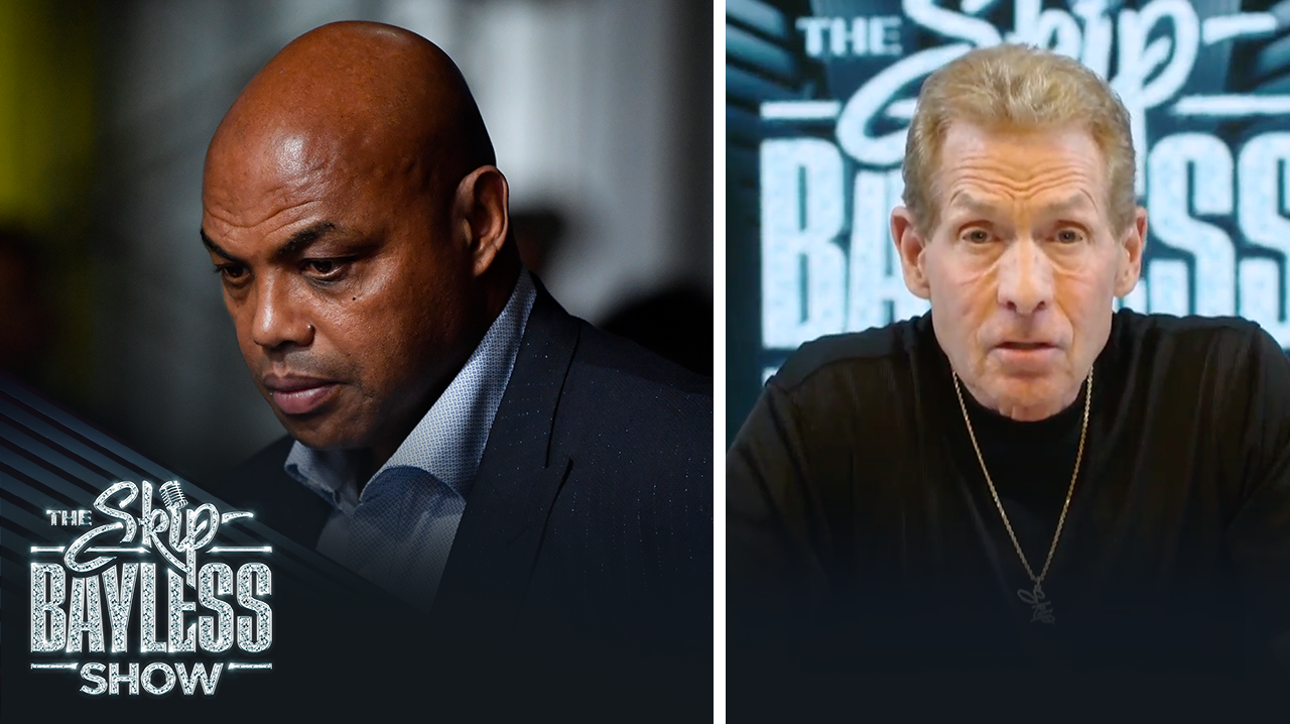 Skip Bayless thanks Charles Barkley for the publicity he's given him I The Skip Bayless Show