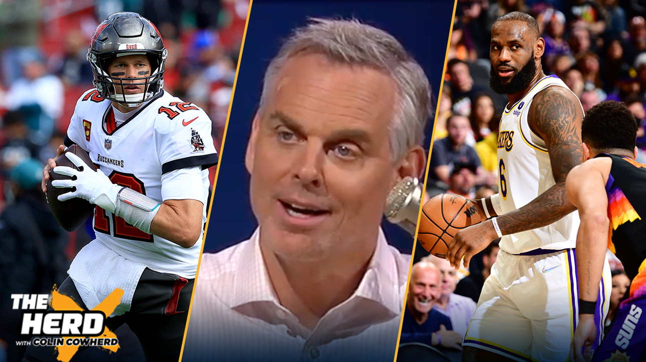 LeBron James or Tom Brady? Colin Cowherd decides which athlete has more left in the tank I THE HERD