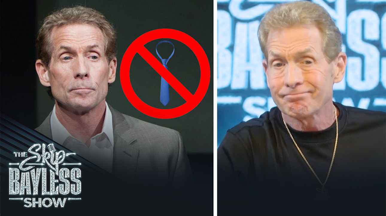 Why Skip Bayless never wears a tie on television I The Skip Bayless Show