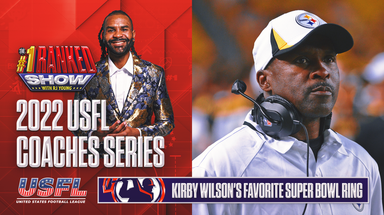 Buccaneers or Steelers? Kirby Wilson picks his favorite Super Bowl ring ' No. 1 Ranked Show