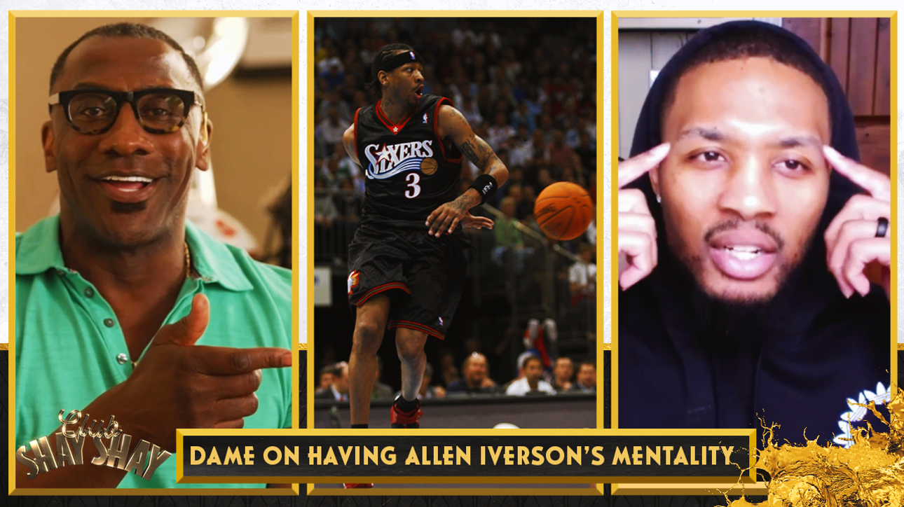 Damian Lillard on having Allen Iverson's mentality I CLUB SHAY SHAY