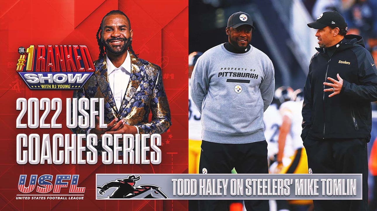 Todd Haley's time with Pittsburgh Steelers & Mike Tomlin: 'Dream come true' I No. 1 Ranked Show