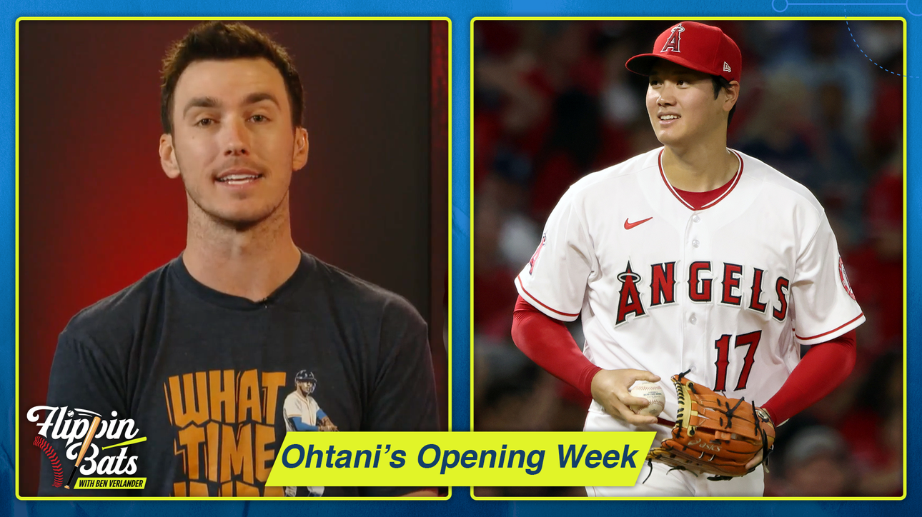 Shohei Ohtani's impressive opening week ' Flippin' Bats