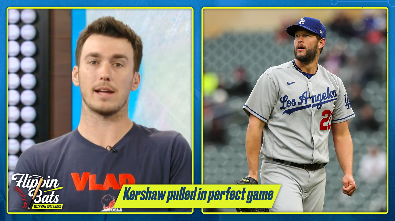Clayton Kershaw pulled during perfection, was it the right call?' Flippin' Bats