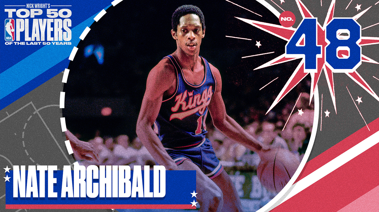 Tiny Archibald I No. 48 I Nick Wright's Top 50 NBA Players of the Last 50 Years I What's Wright?