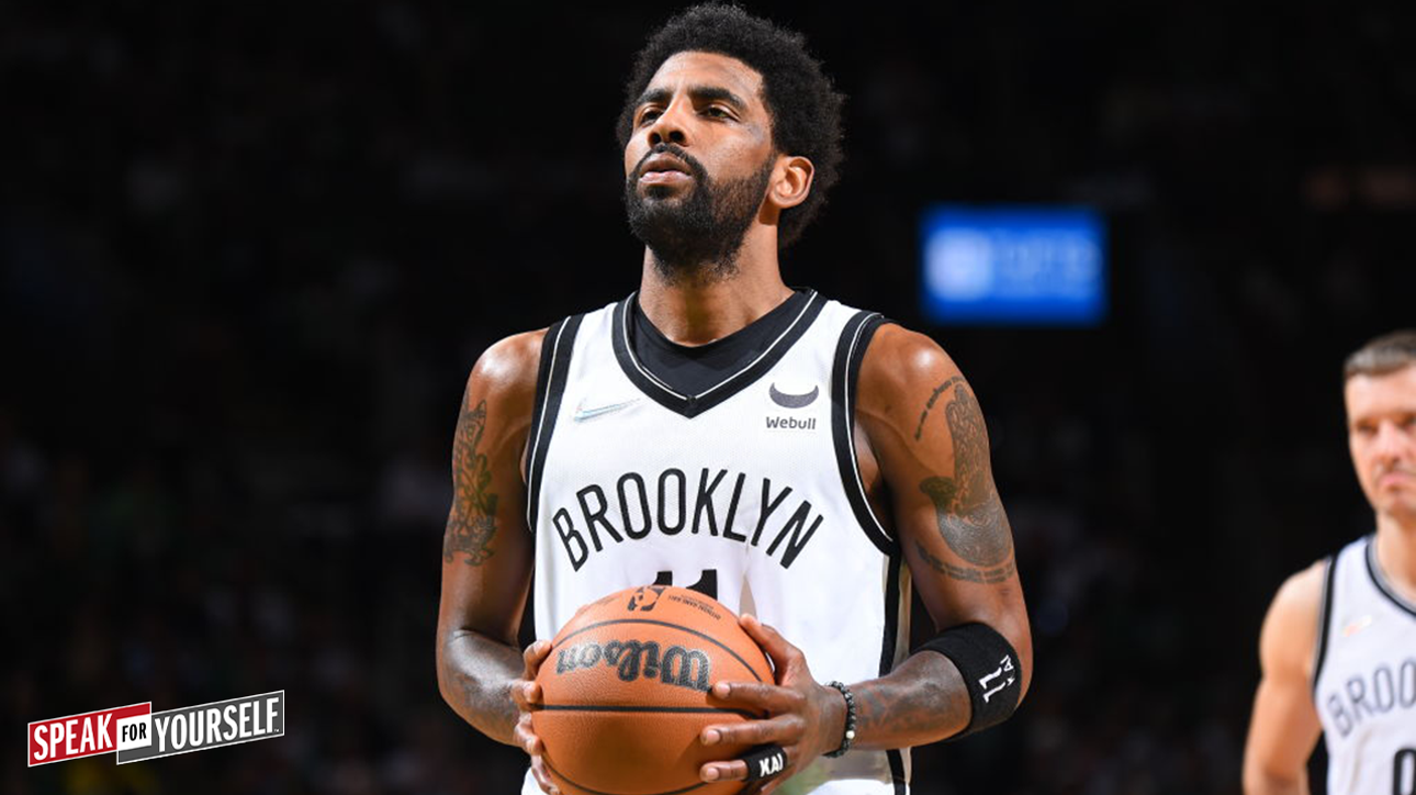 Kyrie Irving out of line for his antics towards Celtics fans? I SPEAK FOR YOURSELF