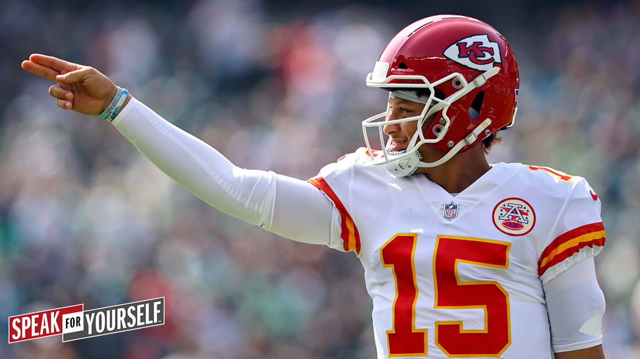 Can Patrick Mahomes lead Chiefs to the Super Bowl? I SPEAK FOR YOURSELF