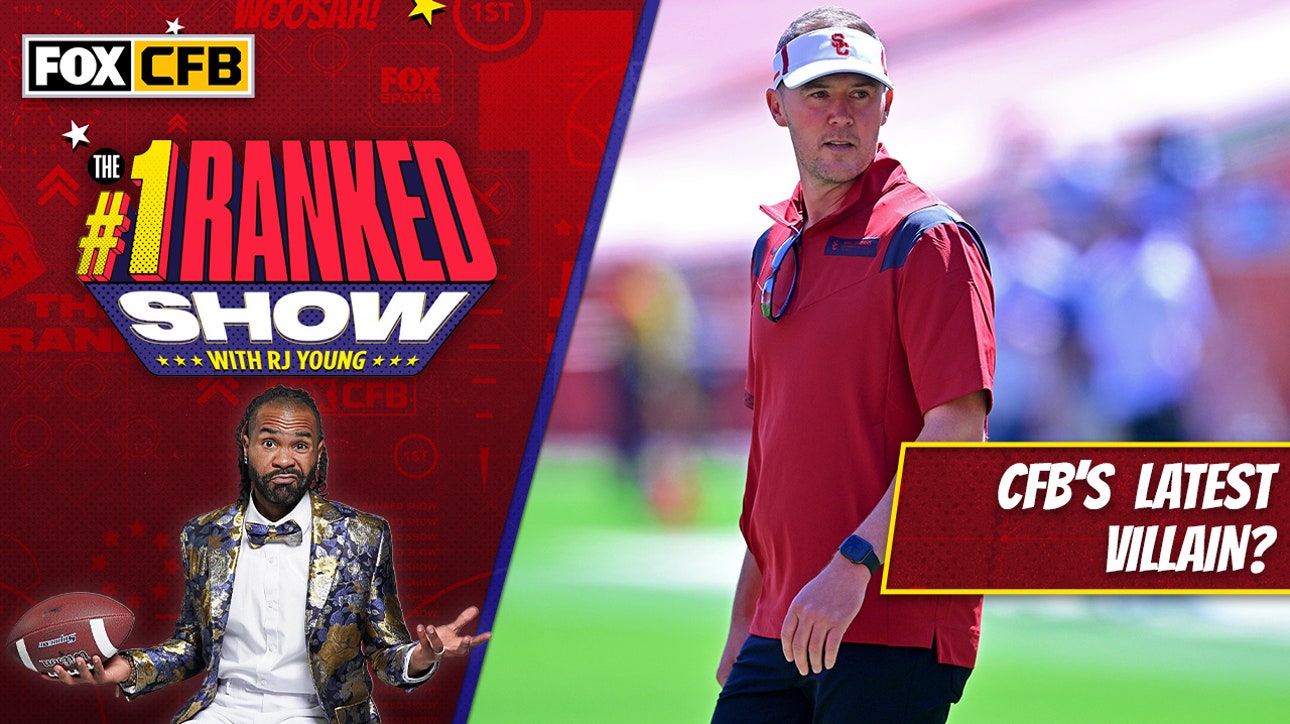 Lincoln Riley, USC Football the new CFB villains? I No. 1 Ranked Show