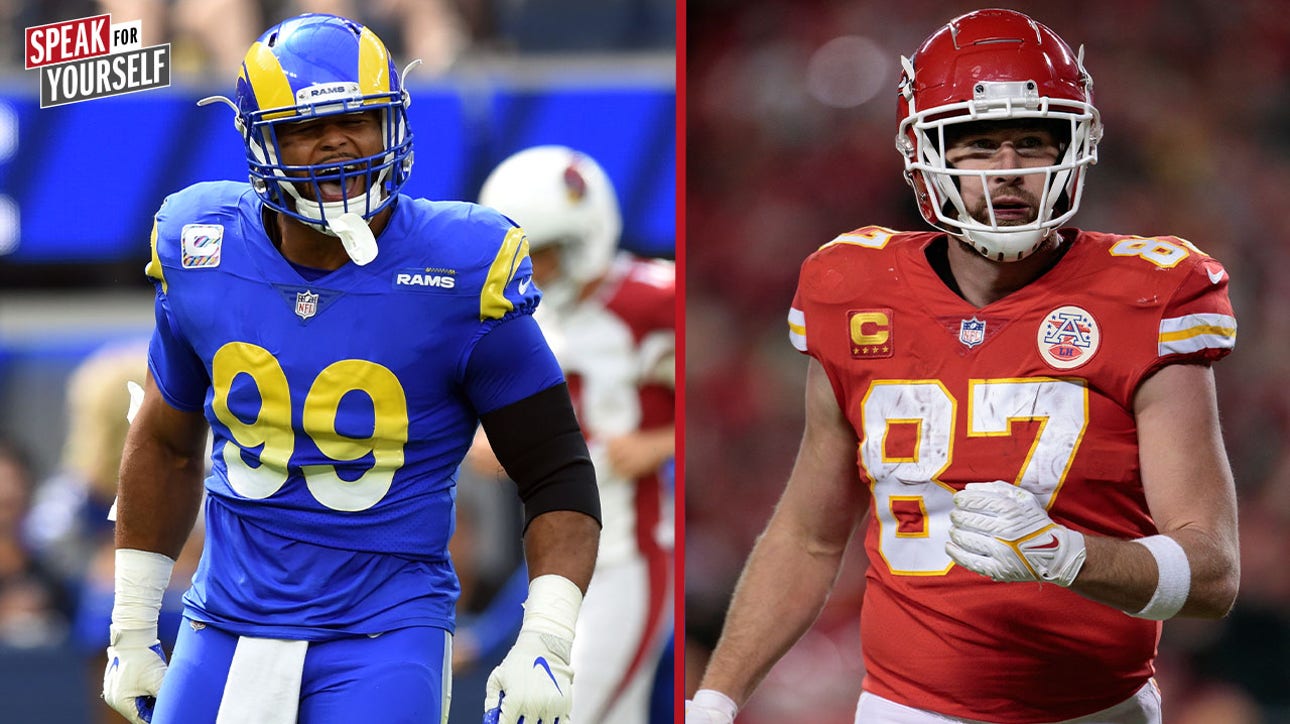 Aaron Donald and Travis Kelce highlight top non-QBs list | SPEAK FOR YOURSELF