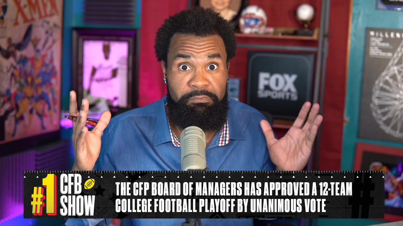 12-Team College Football Playoff approved by unanimous vote | Number One College Football Show