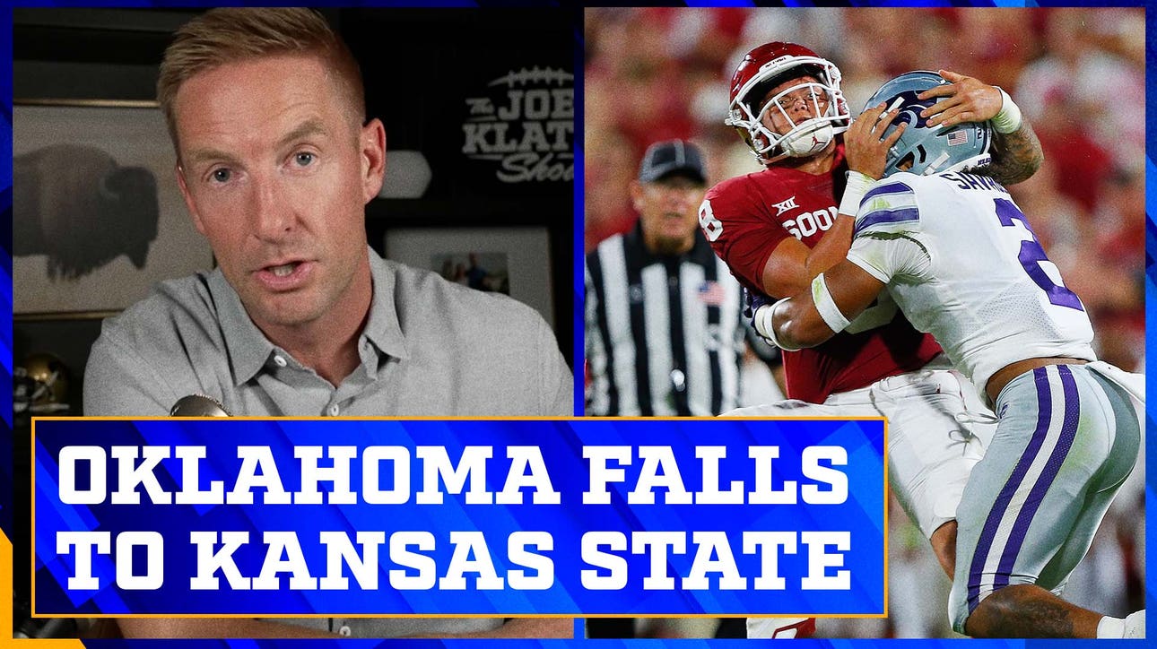 Oklahoma upset by Kansas State: Dillon Gabriel & Sooners' tough schedule | The Joel Klatt Show