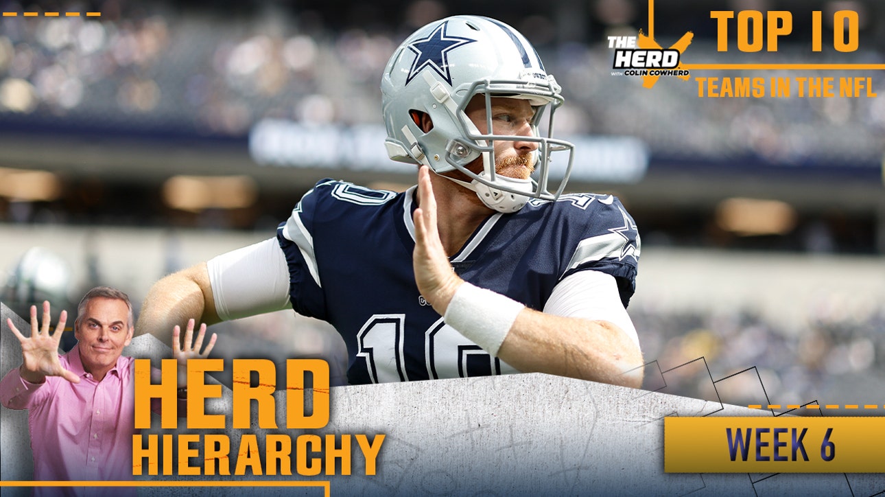 Herd Hierarchy: Cowboys finally creep into Colin's Top 10 squads into Week 6 | THE HERD