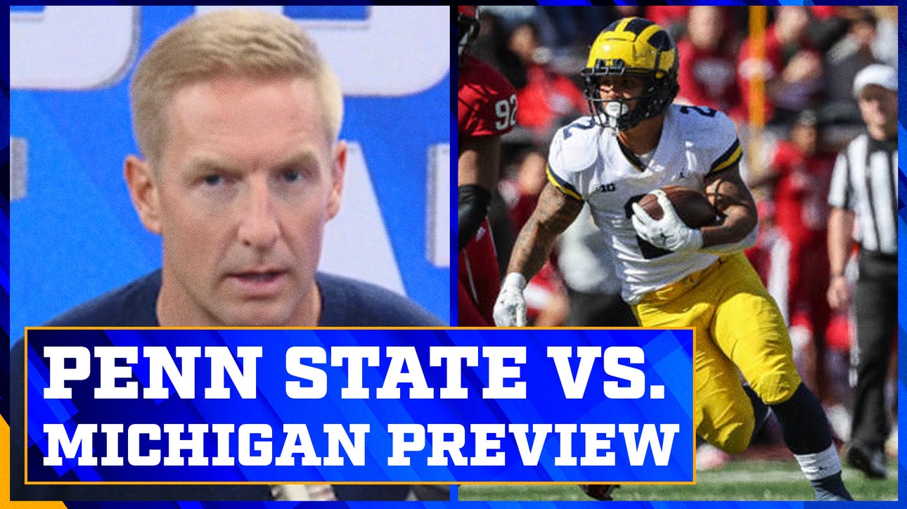 No. 10 Penn State vs. No. 5 Michigan preview | Joel Klatt Show