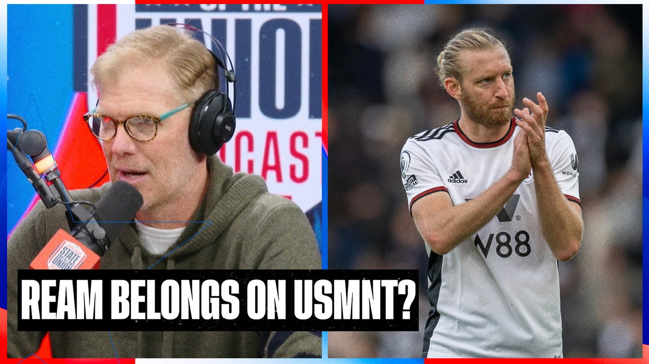 Should Gregg Berhalter bring Fulham's Tim Ream to the 2022 FIFA World Cup? | SOTU