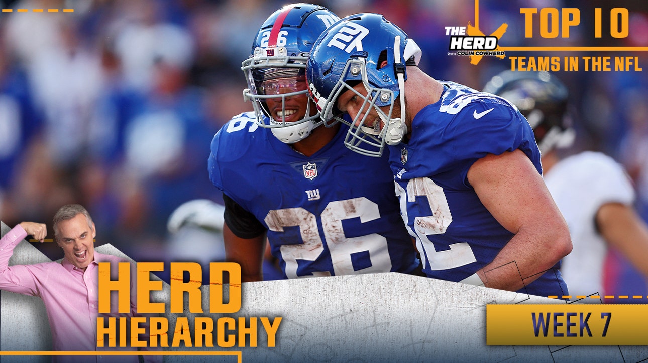 Herd Hierarchy: Giants, Patriots highlight Colin's Top 10 teams into Week 7 | THE HERD