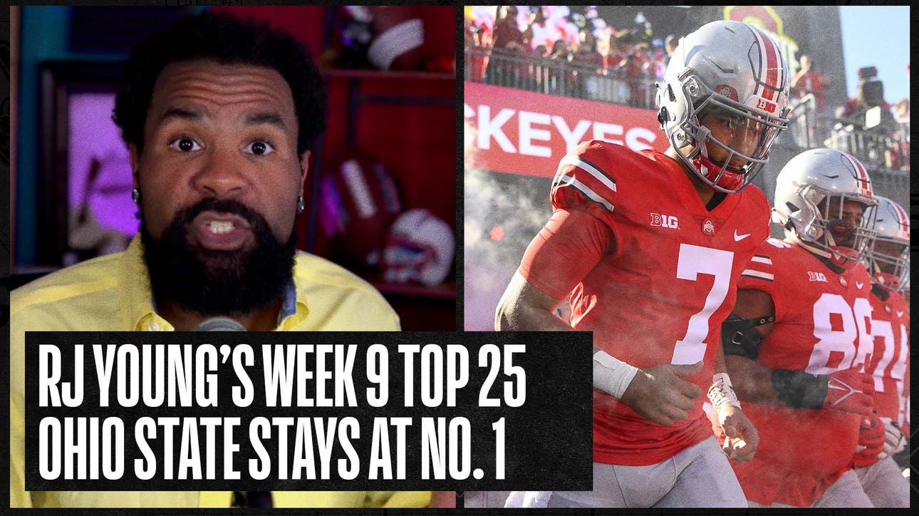 RJ's Week 9 Top 25: Ohio State stays at 1, Oregon and Oklahoma State move up | Number One CFB Show