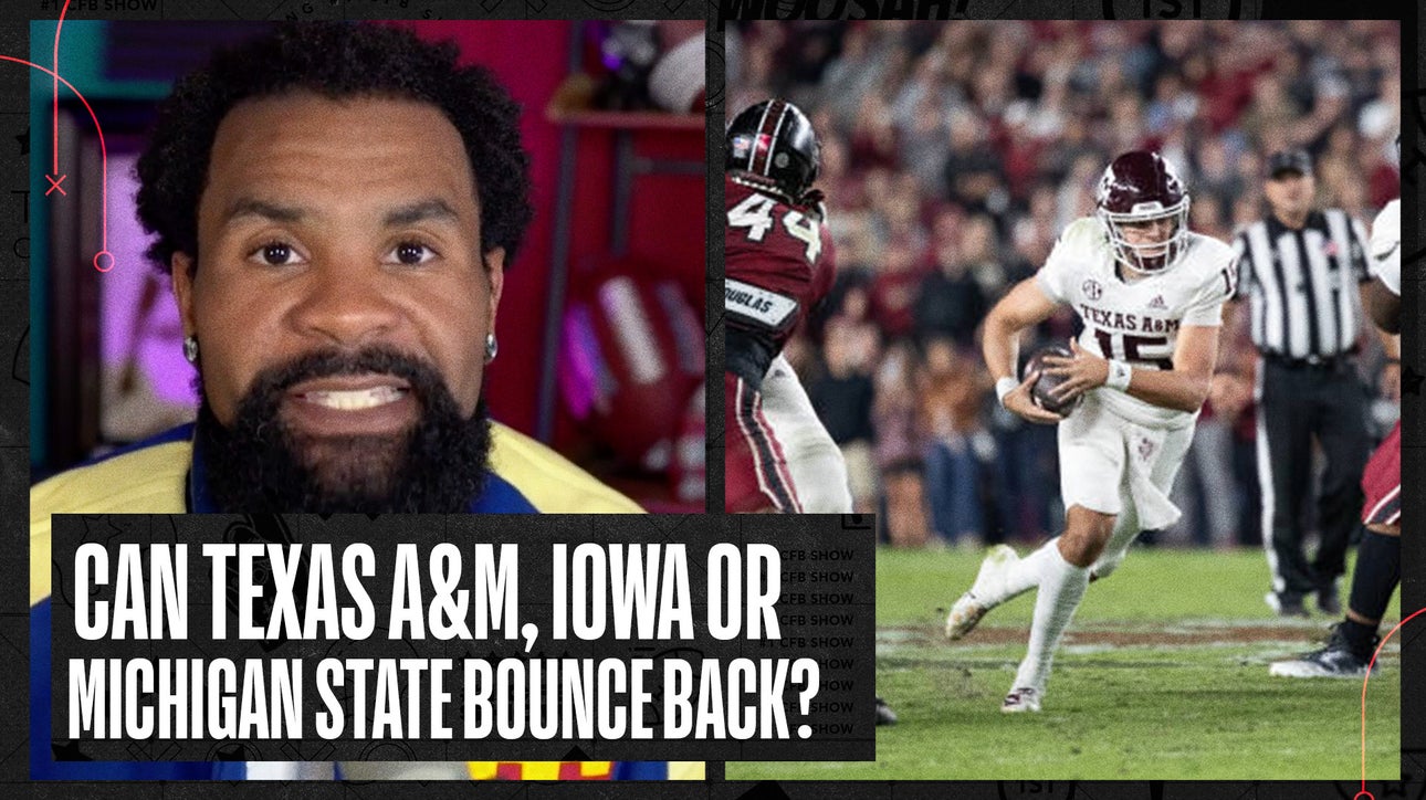 Could Texas A&M, Iowa, or Michigan State get back on track? | Number One College Football Show