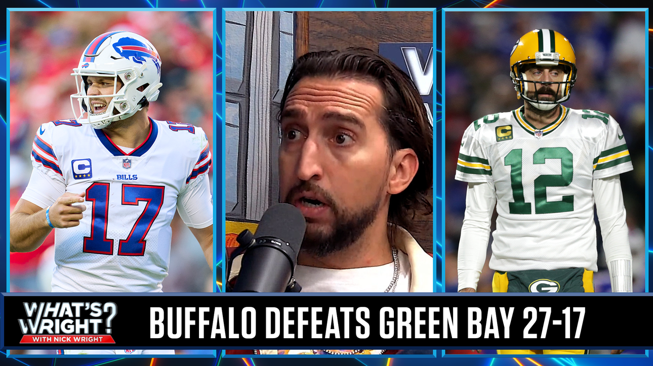 Nick believes the Packers are done after losing 27-17 to the Bills on SNF | What’s Wright?