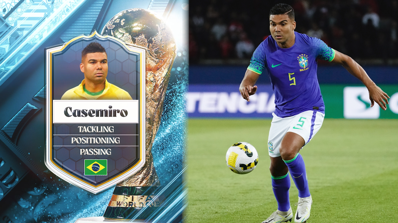 Brazil's Casemiro: No. 18 | Stu Holden's Top 50 Players in the 2022 FIFA Men's World Cup