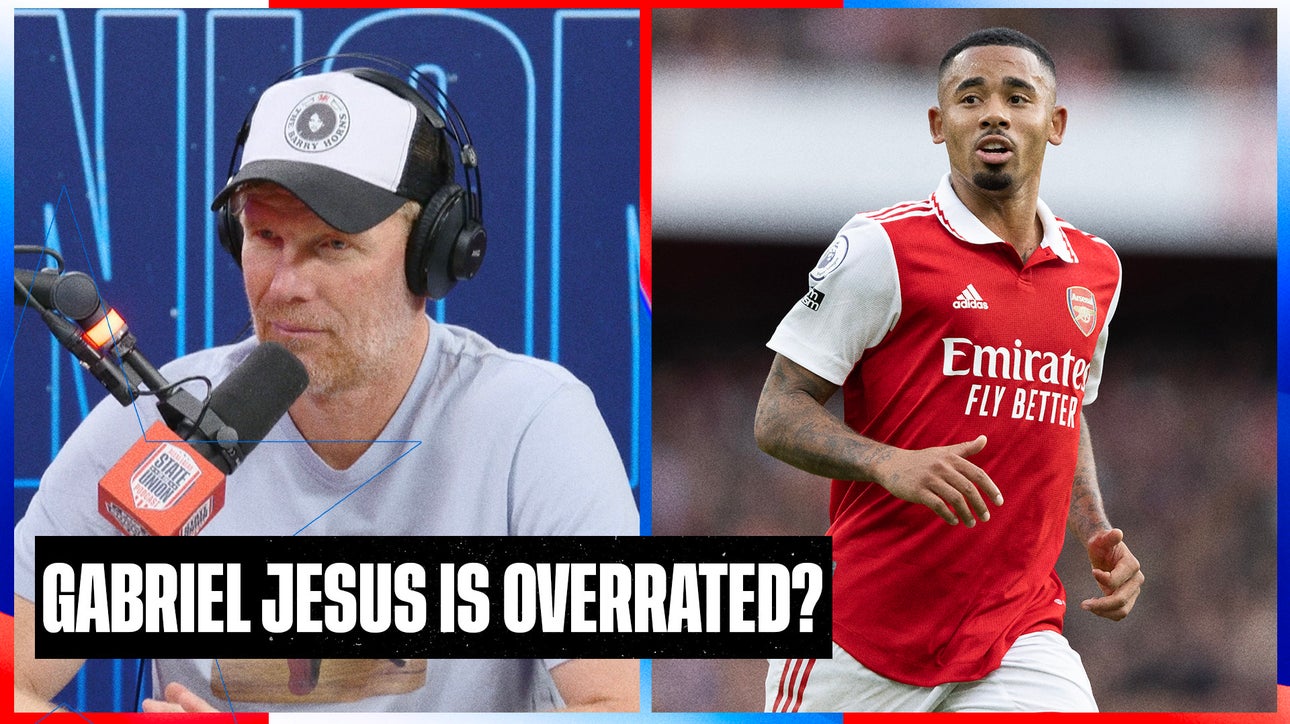 Is Gabriel Jesus being OVERRATED by Arsenal fans?? | SOTU