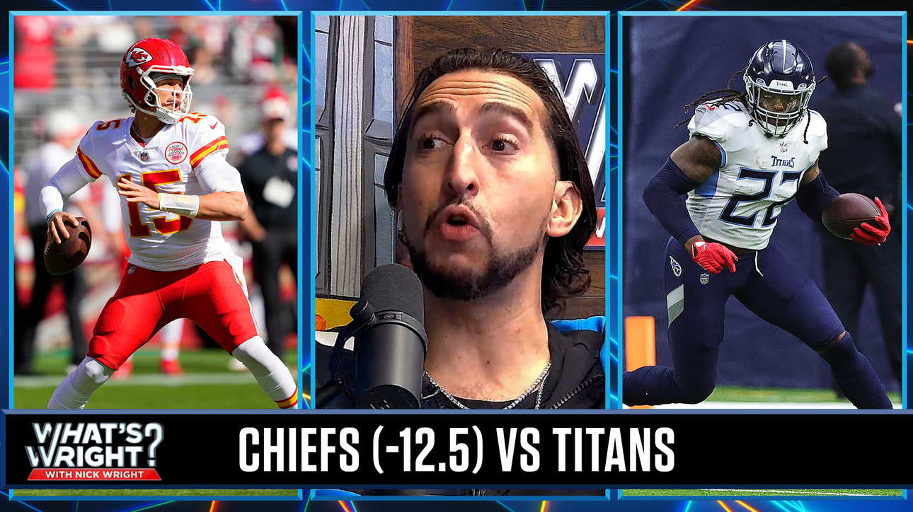 Nick's Chiefs are double-digit favorites over Titans in Week 8 | What's Wright?
