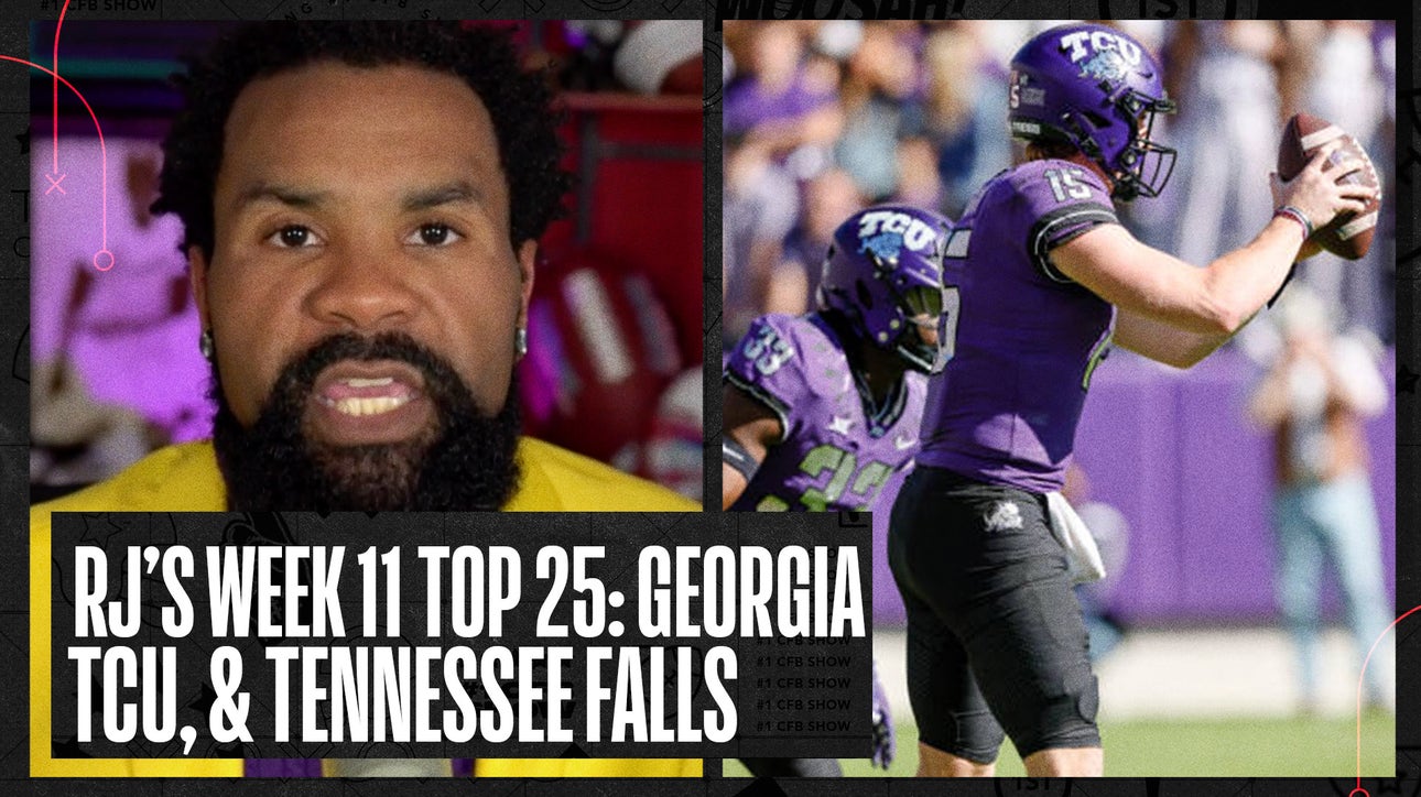 RJ's Week 11 Top 25: Georgia moves to 1 & TCU moves up, Tennessee falls to 6 | Number One College Football Show