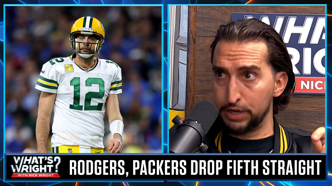 Aaron Rodgers, Packers drop fifth straight, Nick explains Rodgers is 'cooked' | What's Wright?