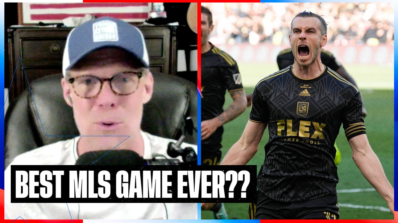 Was LAFC vs. Philadelphia Union's MLS Cup match the BEST MLS game EVER? | SOTU