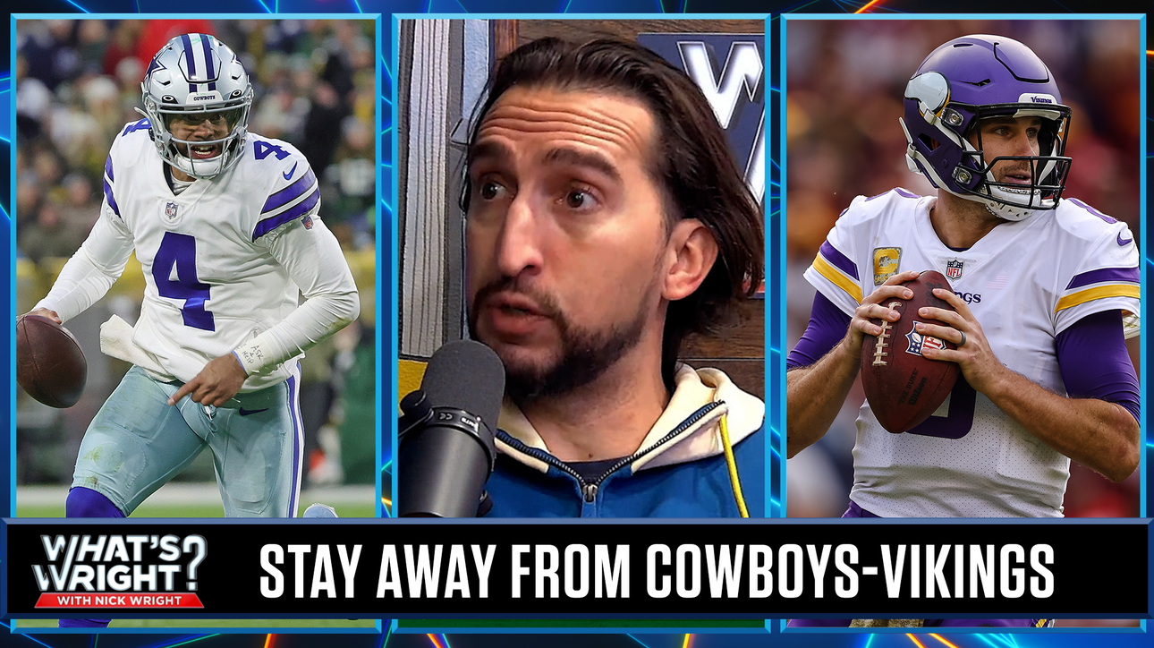 Vikings at (+1.5) vs. Cowboys is disrespectful but 'fishy' and a stay away | What's Wright?