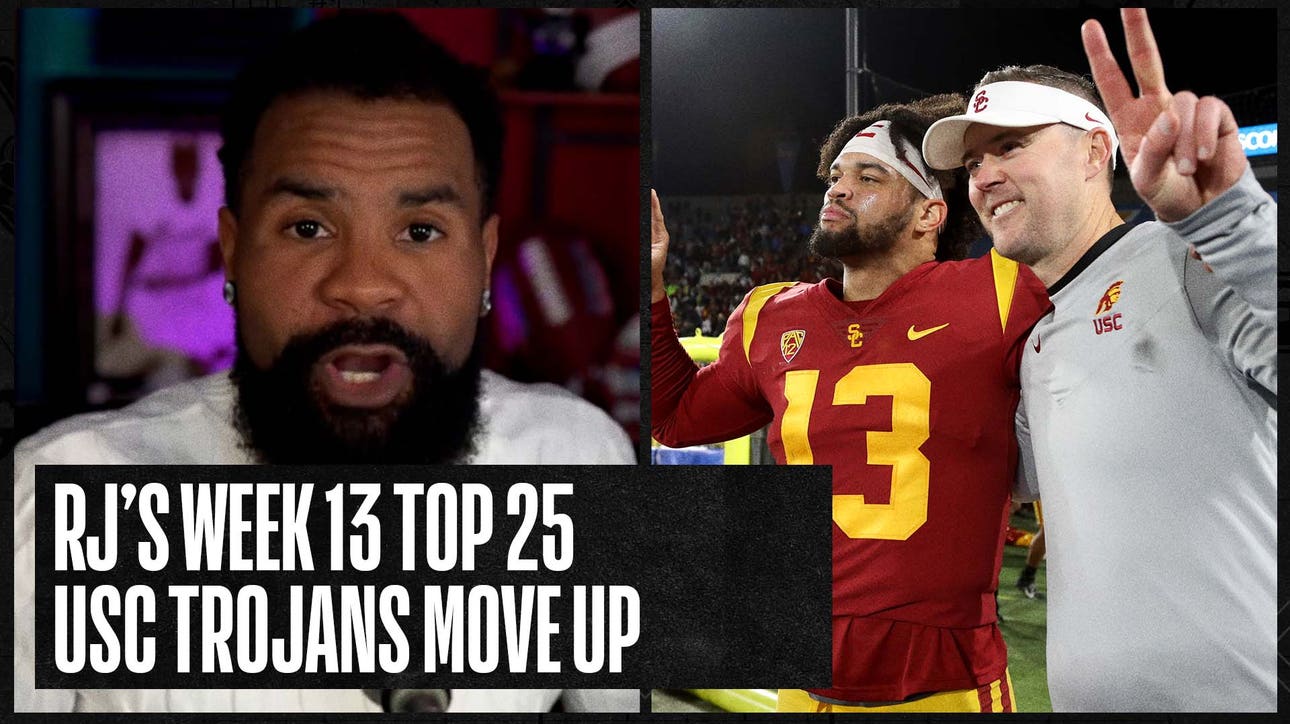 USC moves up to 5 in RJ's Week 13 Top 25 | Number One College Football Show