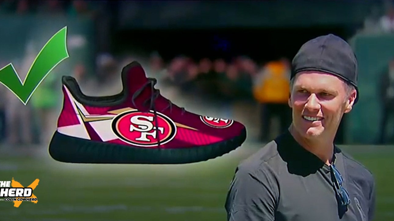 If the cleat fits: Why Raiders, 49ers are a good fit for Tom Brady | THE HERD