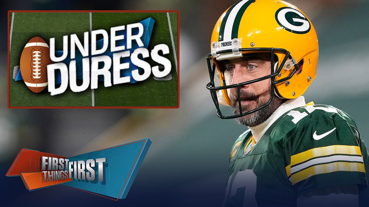 Aaron Rodgers headlines a star-studded Under Duress List entering Week 16 | FIRST THINGS FIRST