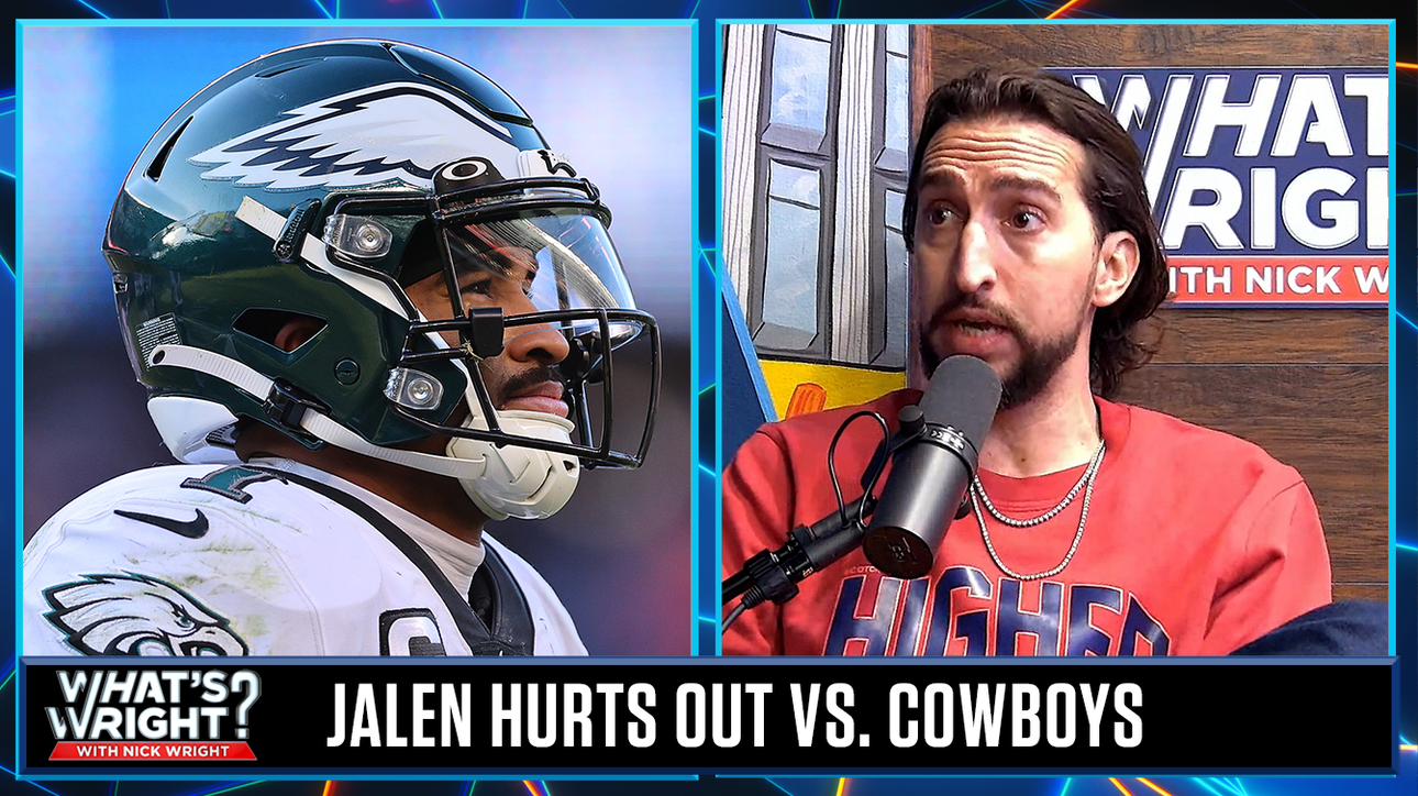 Why Eagles NEED Jalen Hurts back in Week 17 | What's Wright?