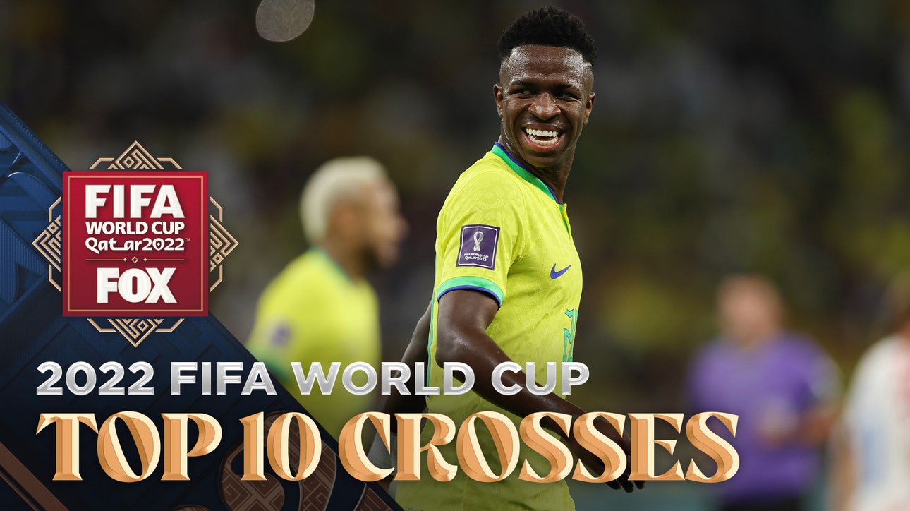 2022 FIFA World Cup: TOP 10 Crosses of the Tournament | FOX Soccer