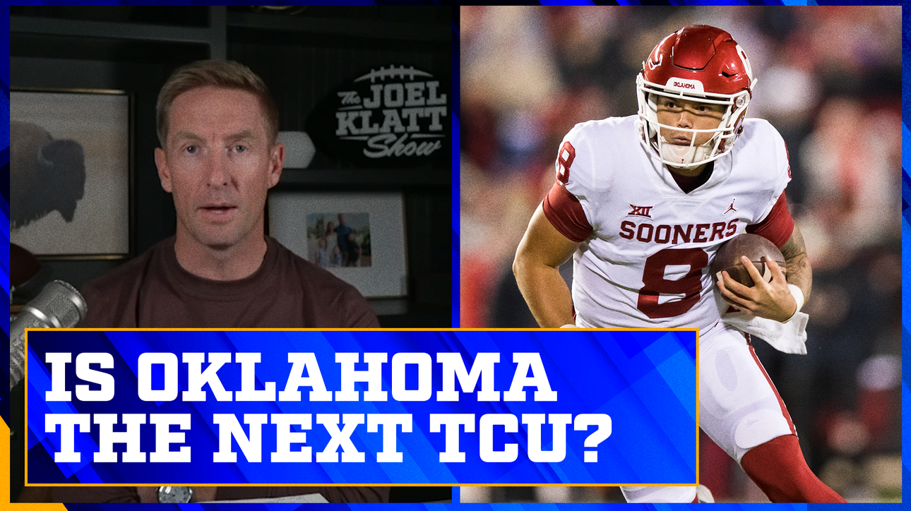 Is Oklahoma the next TCU? | Joel Klatt Show