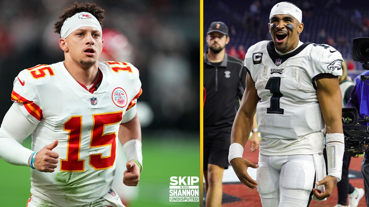 Patrick Mahomes & Jalen Hurts: 1st Black QBs to start head-to-head in Super Bowl | UNDISPUTED