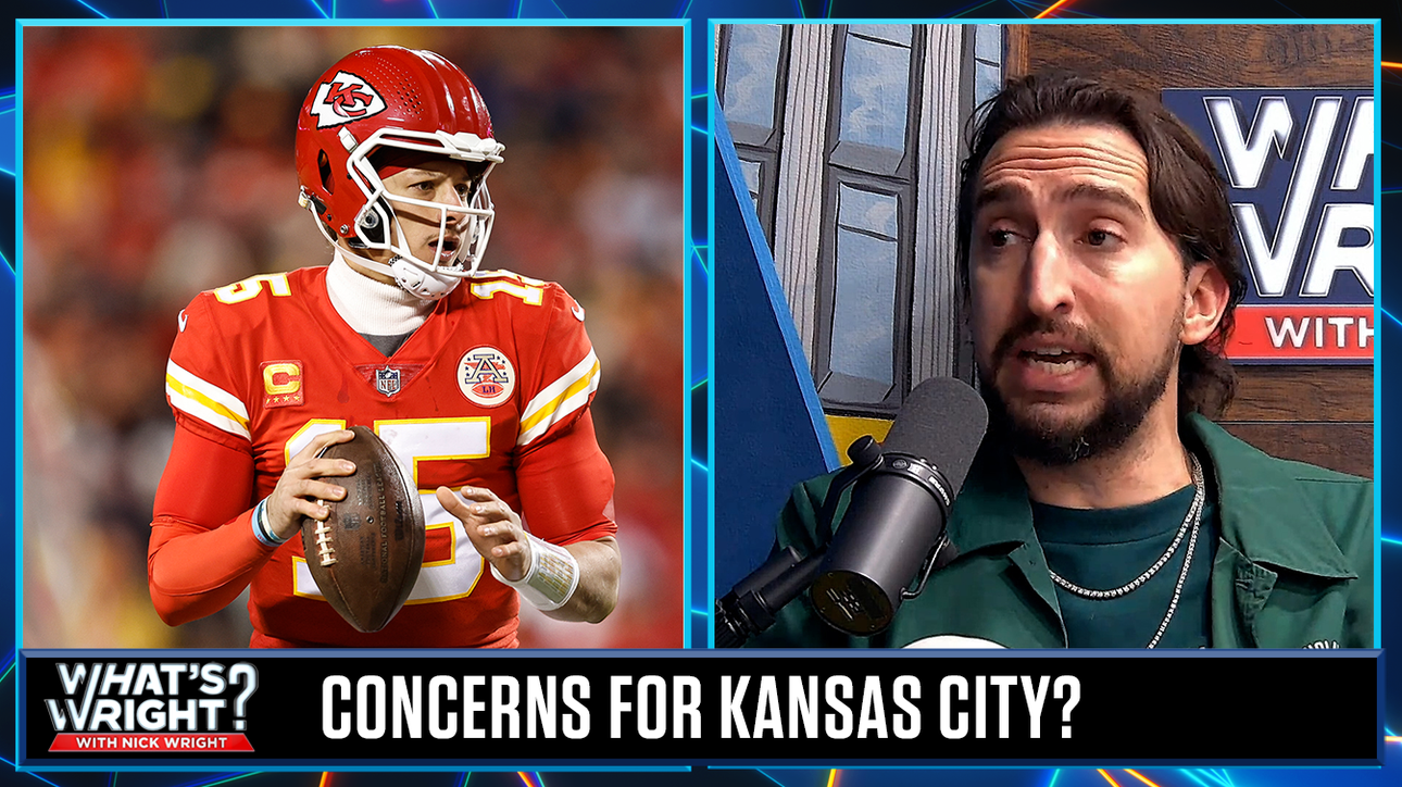 Should the Chiefs have any concerns entering Super Bowl LVII, Nick answers | What's Wright?