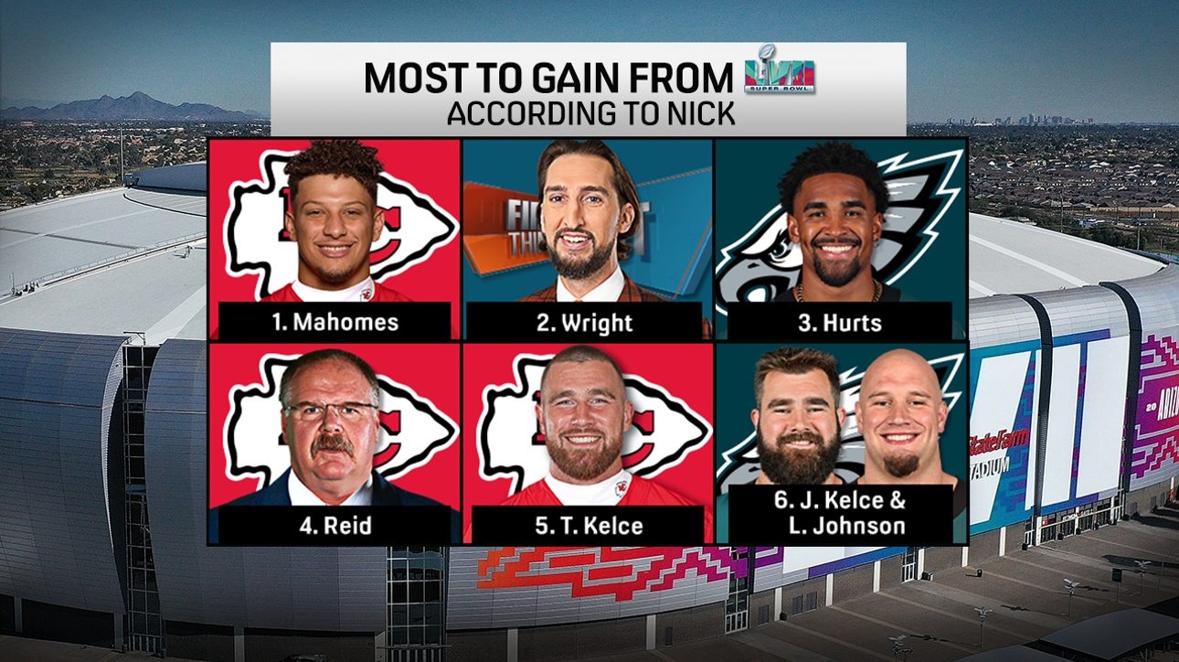 Who has the most to gain from Super Bowl LVII? | FIRST THINGS FIRST