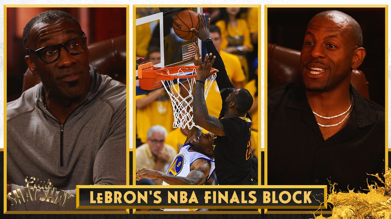 Andre Iguodala still hears the sound of LeBron James' epic NBA Finals block | CLUB SHAY SHAY