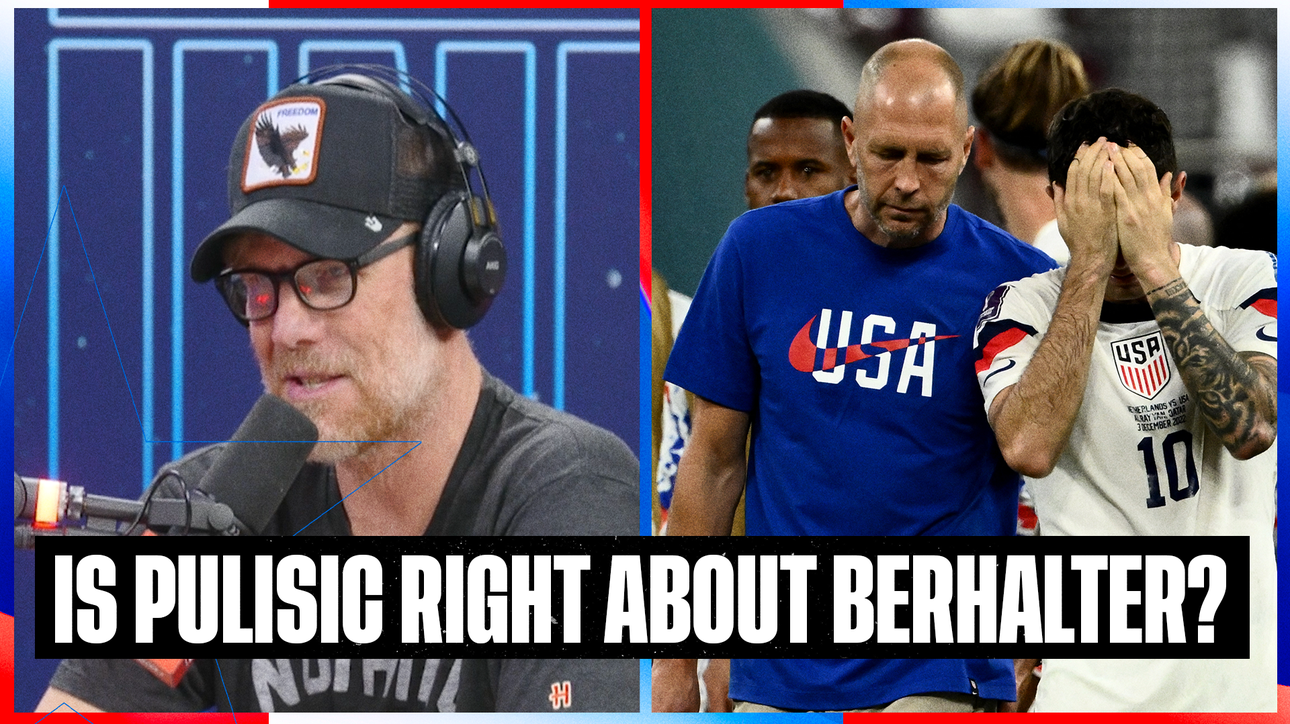 Alexi lalas reacts to Christian Pulisic's comments on Gregg Berhalter, USMNT | SOTU