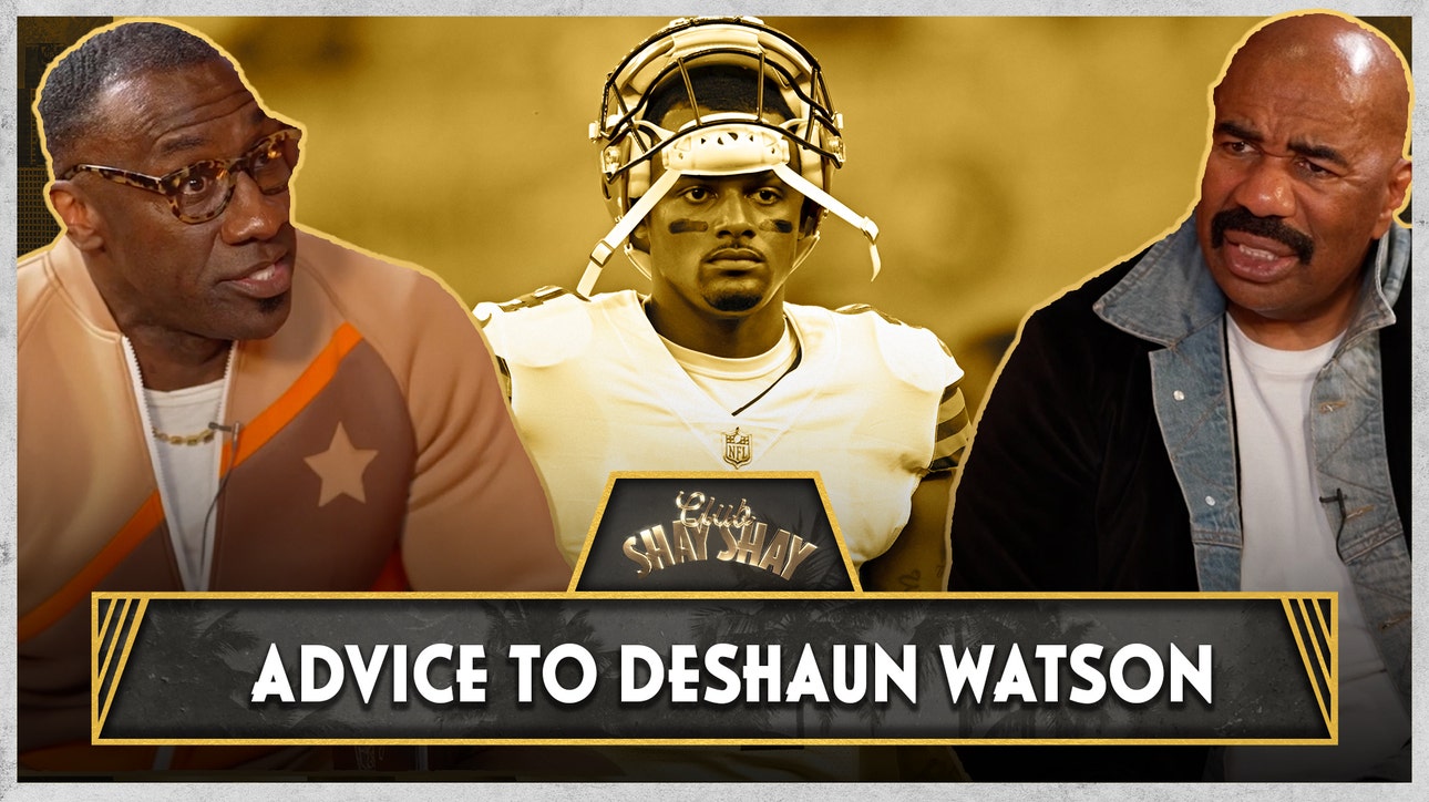 Steve Harvey's Advice To Deshaun Watson: "No problem with getting a massage but stop turning over"