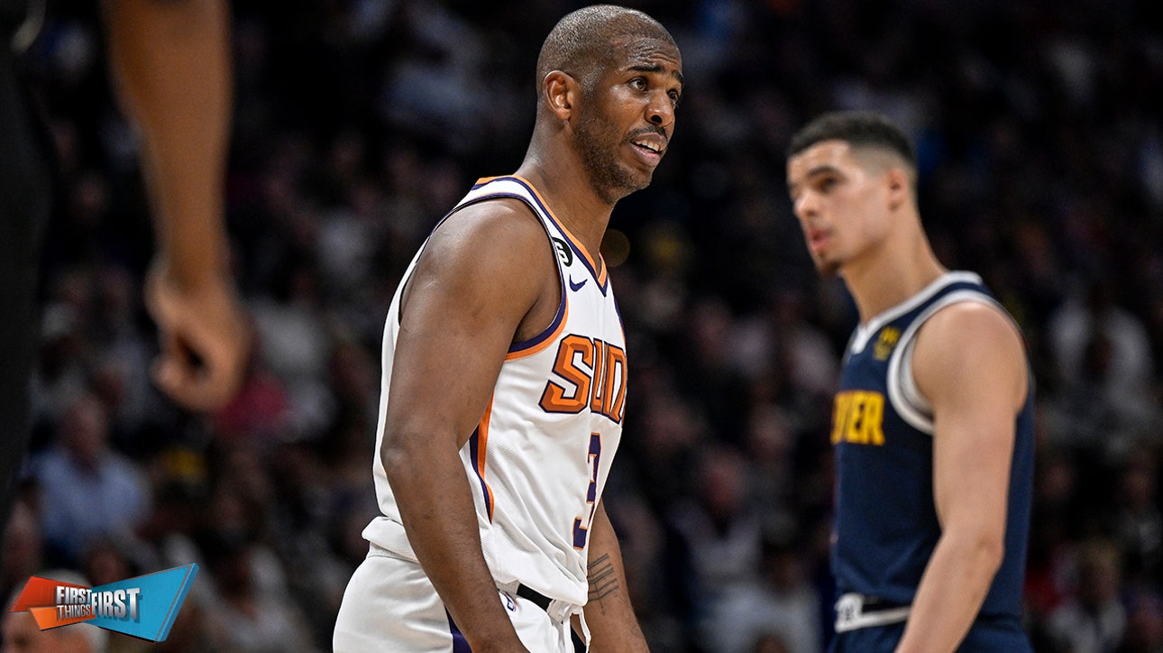 Chris Paul (groin) could miss Games 3-5 in Suns vs. Nuggets series | FIRST THINGS FIRST