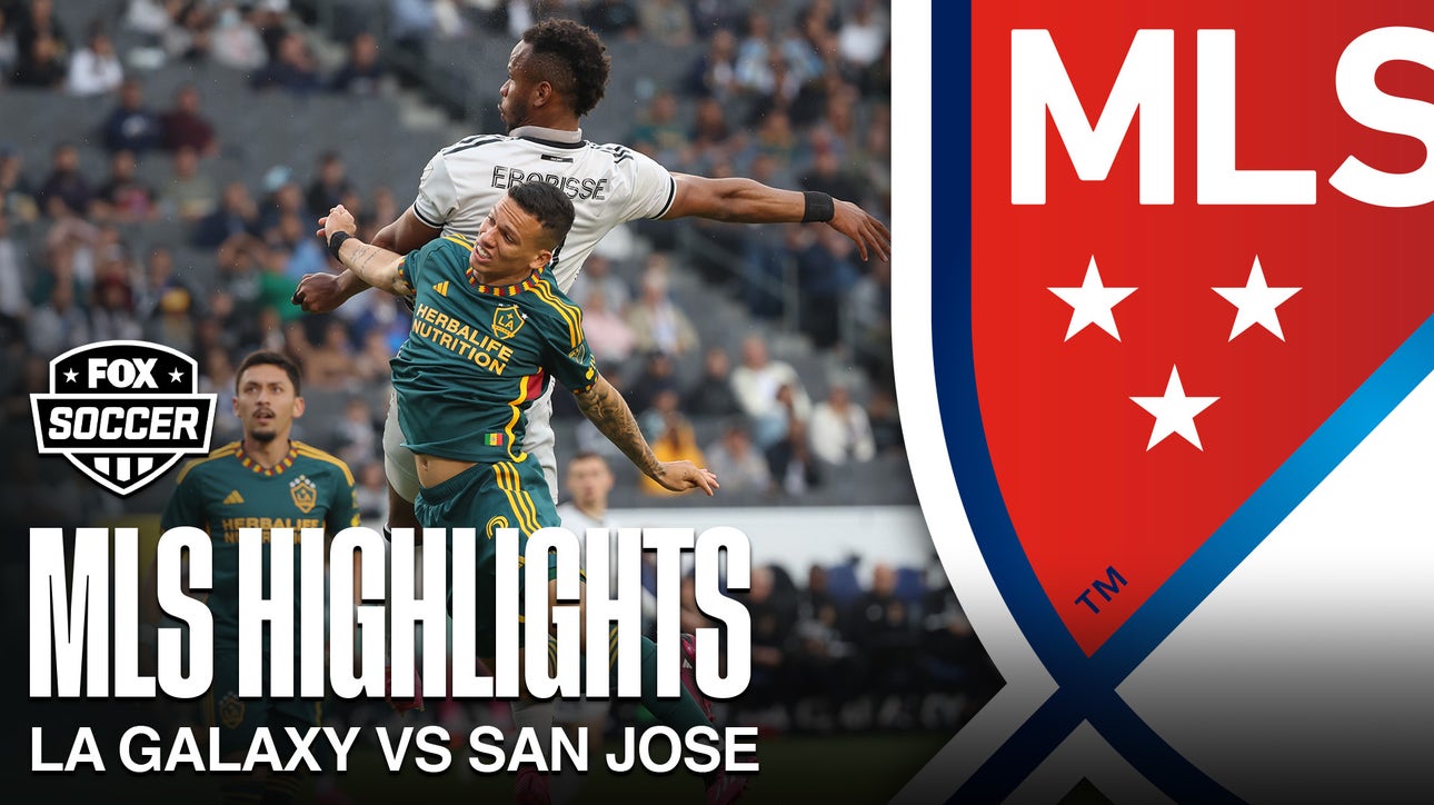 LA Galaxy vs. San Jose Highlights | MLS on FOX
