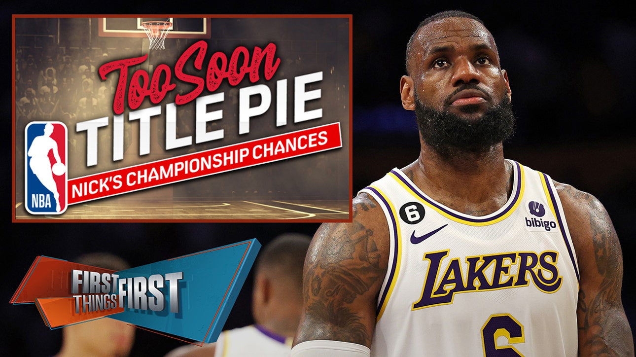 LeBron, Lakers challenge reigning champion Nuggets in Too Soon NBA Title Pie  | FIRST THINGS FIRST