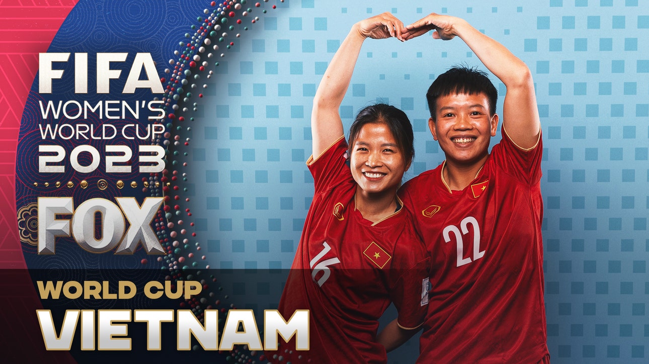 Vietnam discusses their first World Cup and what it means to play USWNT