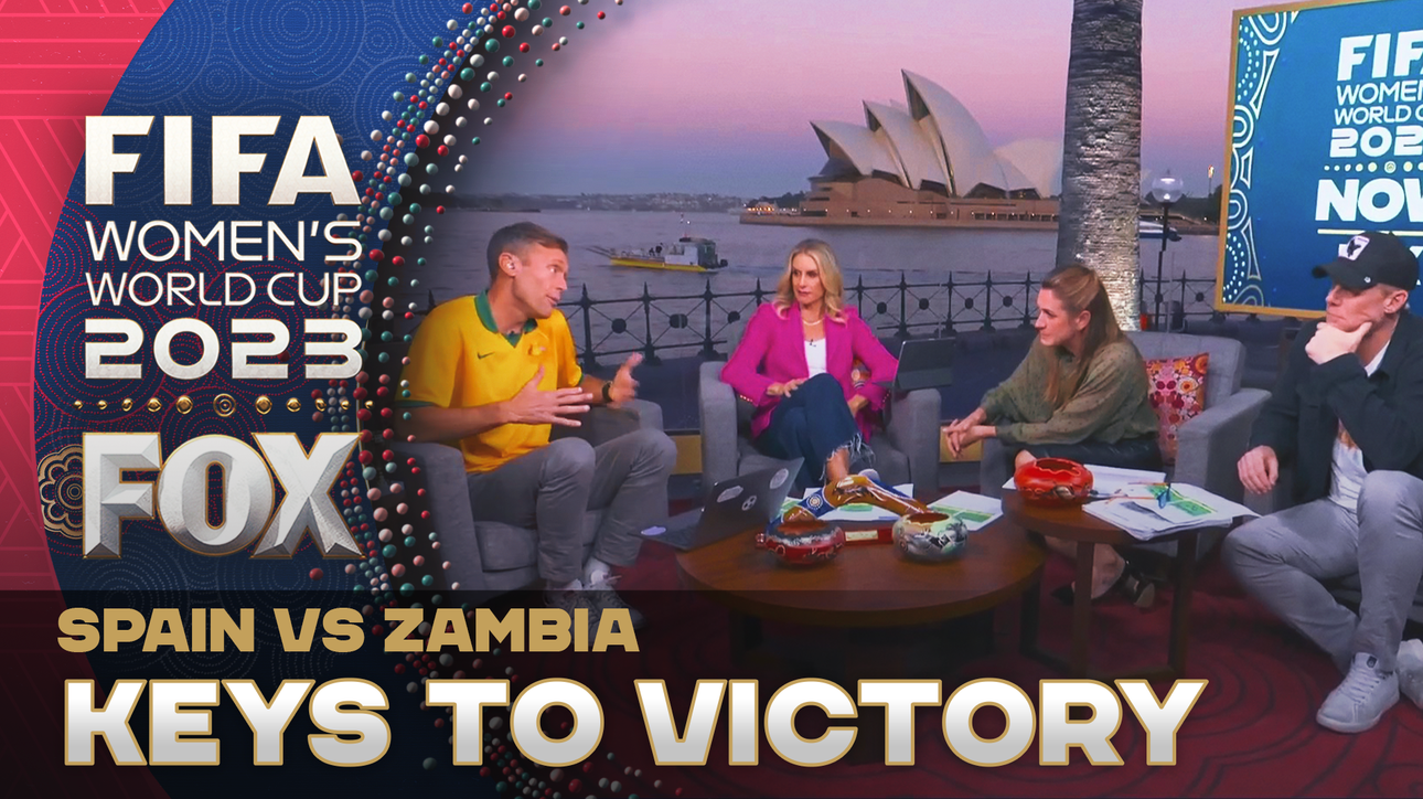 Keys to victory for Spain vs. Zambia | World Cup NOW