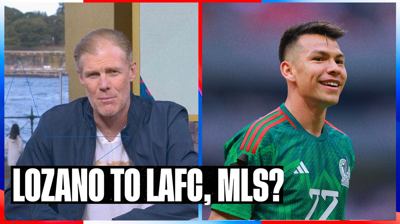 Should Chucky Lozano join LAFC, MLS? | SOTU