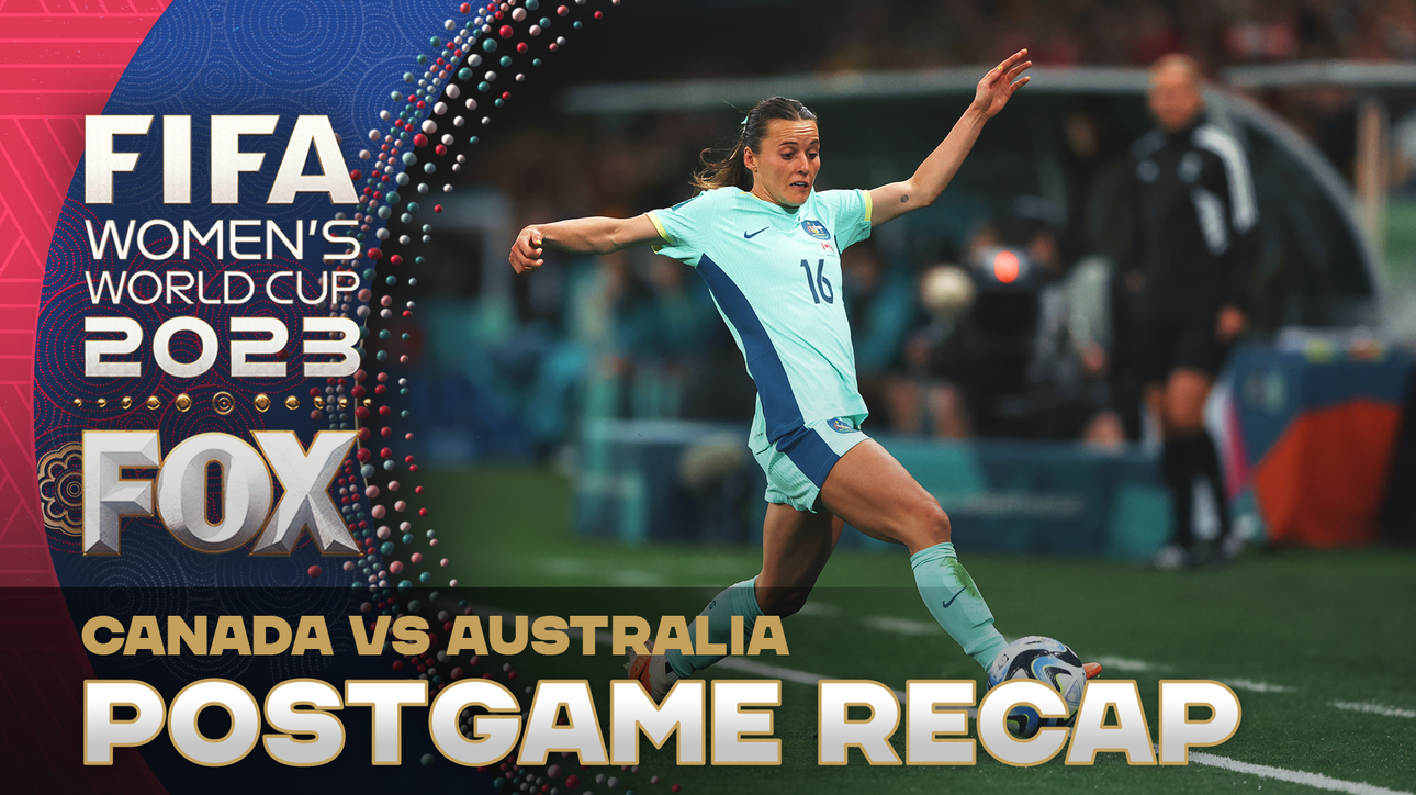 Recapping Australia's dominant win over Canada | World Cup NOW